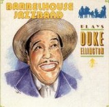Plays Duke Ellington / Barrelhouse Jazzband