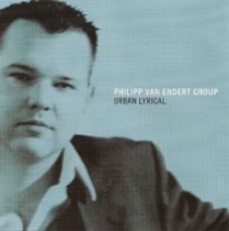 Urban Lyrical / Philipp van Endert Group