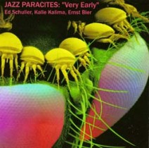 - Very Early / Jazz Paracites