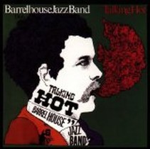 Talking Hot / Barrelhouse Jazzband