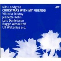 Christmas With My Friends / Nils Landgren